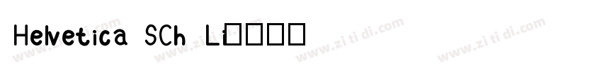 Helvetica SCh Li字体转换